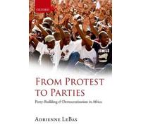 Adrienne LeBas From Protest to Parties (Copertina rigida)