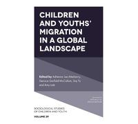 Adrienne Lee At Children and Youths’ Migration in a Global L (Copertina rigida)