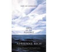 Adrienne Rich Arts of the Possible (Tascabile)
