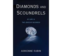 Adrienne Rubin Diamonds and Scoundrels (Tascabile)