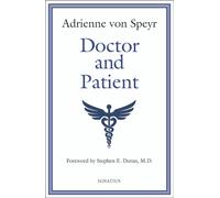 Adrienne Von Speyr Doctor and Patient (Tascabile)