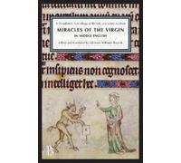 Adrienne Williams-Boyarin Miracles of the Virgin in Middle English (Tascabile)