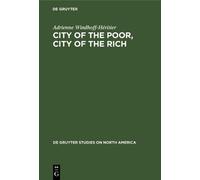 Adrienne Windhoff-Héritier City of the Poor, City of the Rich (Copertina rigida)