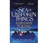 Adrienne Young A Sea of Unspoken Things (Tascabile)