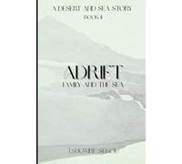 Adrift: Family and the Sea