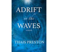 Adrift in the Waves