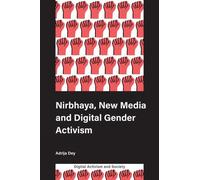 Adrija Dey Nirbhaya, New Media and Digital Gender Activism (Copertina rigida)