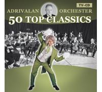 Adrivalan Orchestra - 50 Top Classics