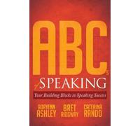 Adryenn Ashley Bret Ridgway Caterina Rando ABCs of Speaking (Tascabile)