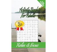 ADULT ACTIVITY BOOK: Activity book for adults, word searches, crossword puzzles, and sudoku puzzles [6x9 inches, 120 pages] 120 puzzles... gift for vacations, holidays and free times