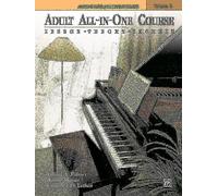 Adult All-In-One Course, Level 1: Lesson-Theory-Technic