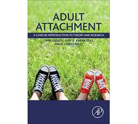 Adult Attachment: A Concise Introduction to Theory and Research