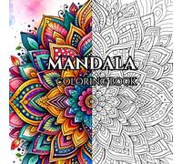 Adult Coloring Book: 100 Mandala Designs for Relaxation
