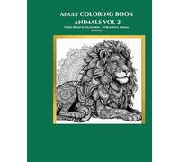 Adult Coloring Book : Animals Vol 2: Big and Simple Coloring Book for Adults