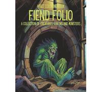 Adult Coloring Book Fiend Folio: A Collection of Creatures Goblins & Monsters