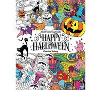Adult Coloring Book Happy Halloween: for Relaxation and Meditation