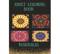 Adult Coloring Book: Mandalas