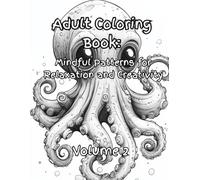 Adult Coloring Book: Mindful Patterns for Relaxation and Creativity