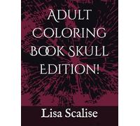Adult Coloring Book Skull Edition!
