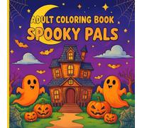 Adult Coloring Book Spooky Pals: 33 Cute and Creepy Designs in Large Print | for Relaxation, Stress Relief, and Halloween Fun.