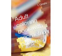 Adult coloring book with Geometry and Mandala Patterns