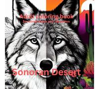 Adult Coloring books for mindfulness and relaxation: Sonoran Desert
