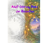 Adult Coloring Books for Relaxation