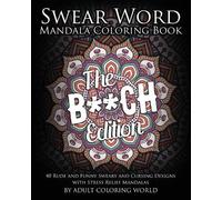 Adult Coloring World Swear Word Mandala Coloring Book (Tascabile)