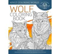 Adult Coloring World Wolf Coloring Book (Tascabile)