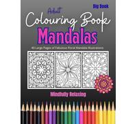 Adult Colouring Book - Floral Mandala: Vol 1
