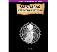 ADULT COLOURING BOOK: MANDALAS & PATTERNS