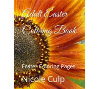 Adult Easter Coloring Book: Easter Coloring Pages