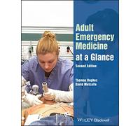 Adult Emergency Medicine at a Glance