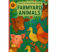 Adult Farmyard Animal Colouring Book