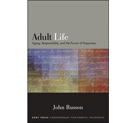 Adult Life (Tascabile) SUNY series in Contemporary Continental Philosophy