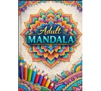 Adult Mandala Colouring Book