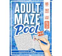 Adult Maze Pool #2: 85 Engaging Maze Puzzles for Adults, Large Print Brain Games: A Challenging Logic Puzzle Activity Book with Solutions for Relaxation and Mental Exercise