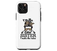 Adult Messy Bun I make the rules Oldest 3 Sisters Siblings Custodia per iPhone 11 Pro