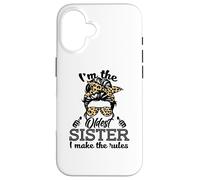 Adult Messy Bun I make the rules Oldest 3 Sisters Siblings Custodia per iPhone 16
