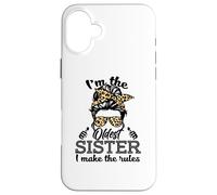 Adult Messy Bun I make the rules Oldest 3 Sisters Siblings Custodia per iPhone 16 Plus