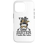 Adult Messy Bun I make the rules Oldest 3 Sisters Siblings Custodia per iPhone 16 Pro