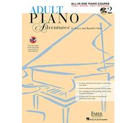Adult Piano Adventures: A Comprehensive Piano Course, All-in-one Lesson Book 2