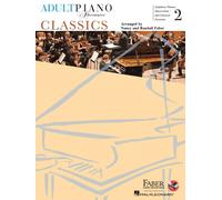 Adult Piano Adventures Classics: Symphony Themes, Opera Gems and Classical Favor