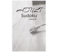 Adult Sudoku Unplug: Sudoku Puzzles for Adults (Hard) | Unplug from Technology, Restore Focus, Strengthen Memory | 6x9 Inches, 110 Pages | 50+ Puzzles | Solutions Included