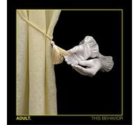 Adult. This Behavior (CD) Album