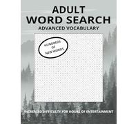 Adult Word Search Puzzle Book: Advanced words with increased difficulty | 8.5x11 inches for easy to read letters | 50+ Puzzles