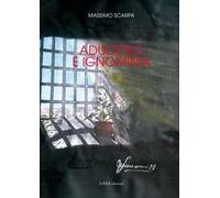 Adulterio e ignominia