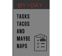 ADULTING 101: TASKS TACOS AND MAYBE NAPS: funny notebook journal for friends and family