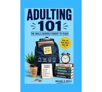 Adulting 101: The Skills Schools Forgot to Teach