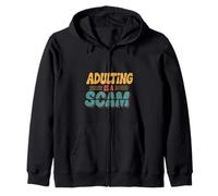 Adulting Is A Scam Feedback di espressione rant ----- Felpa con Cappuccio